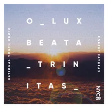 O lux, beata Trinitas (live)