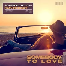 Somebody to Love Radio Mix