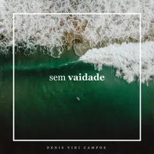 Sem Vaidade