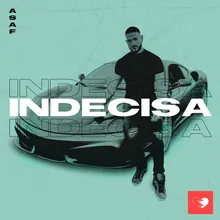 Indecisa