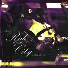 Ride Thru the City (feat. King Lil G)