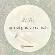 Om Srim Gurave Namaha
