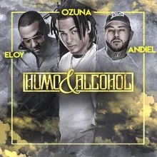 Humo y Alcohol Remix