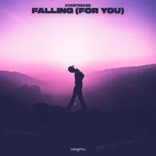 Falling (For You) Extended Mix