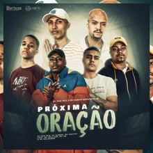 Dj Guh Mix e Dj Dubom Apresentam: Próxima Oração