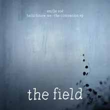 The Field