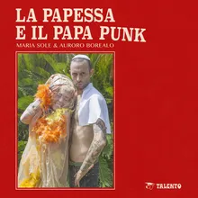 La Papessa e il Papa Punk