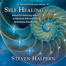 Self-Healing, Vol. 2 Pt. 7 (subliminal)