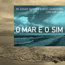 O Mar e o Sim