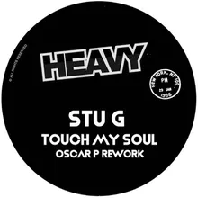 Touch My Soul Oscar P Rework