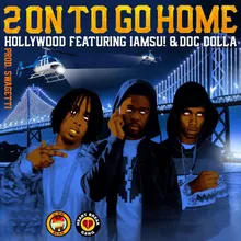 2 on to Go Home Radio Edit