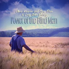 Power of the Blind Man