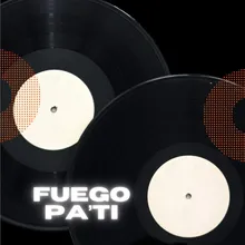 Fuego Pa' Ti