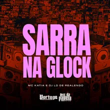 Sarra Na Glock