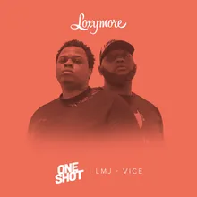 Vice Loxymore One Shot