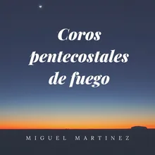 Coros Pentecostales 1