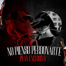 No Pienso Perdonarte