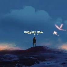 Missing You