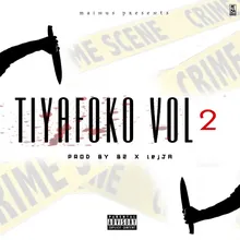 Tiyafoko, Vol. 2