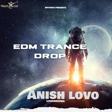 EDM Trance Drop