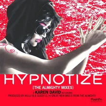 Hypnotize (Almighty Radio)