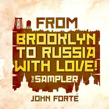 From Brooklyn to Russia With Love (outro)