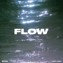 Flow