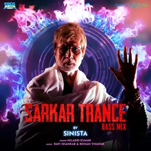 Sarkar Trance (From "Sarkar 3")
