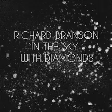 Richard Branson in the Sky with Diamonds