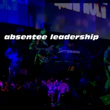 Absentee Leadership