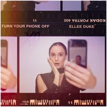 Turn Your Phone Off