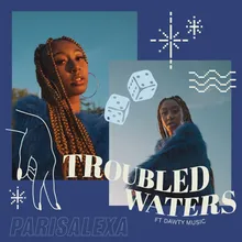 Troubled Waters