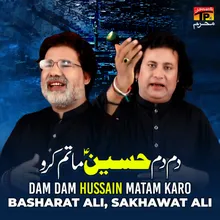 Dam Dam Hussain Matam Karo