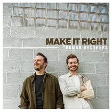 Make It Right