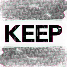 Keep