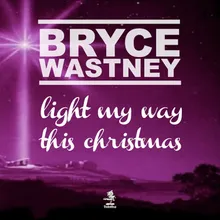 Light My Way This Christmas