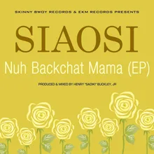 Nuh Backchat Mama Reggae Version