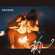 Reckon (I'm Wreckin')