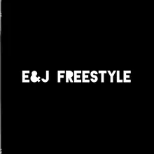 E&j Freestyle