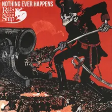 Nothing Ever Happens