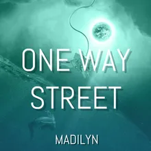 One Way Street