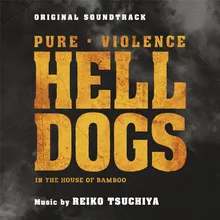 Hell Dogs エンドテーマ