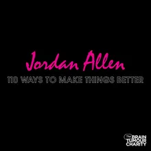 110 Ways to Make Things Better