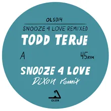 Snooze 4 Love