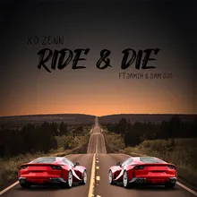 Ride & Die