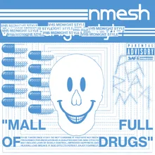 Mall Full of Drugs