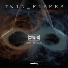 TWIN FLAMES