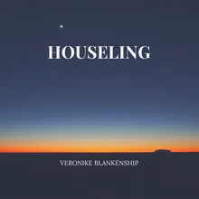 Houseling
