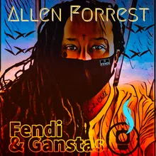 Fendi and Gangstas