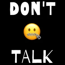 Don't Talk